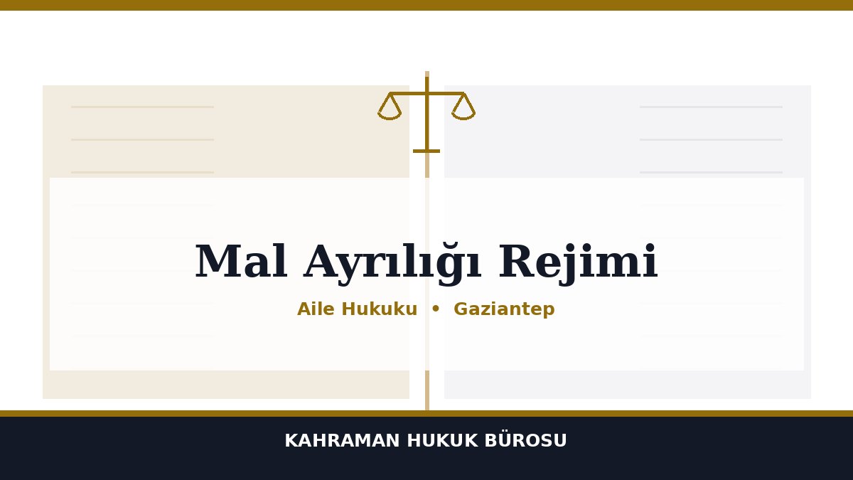 Mal Ayrılığı Rejimi