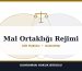 Mal Ortaklığı Rejimi